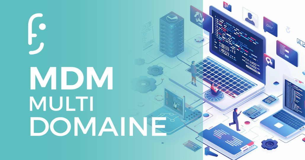 MDM multidomaine