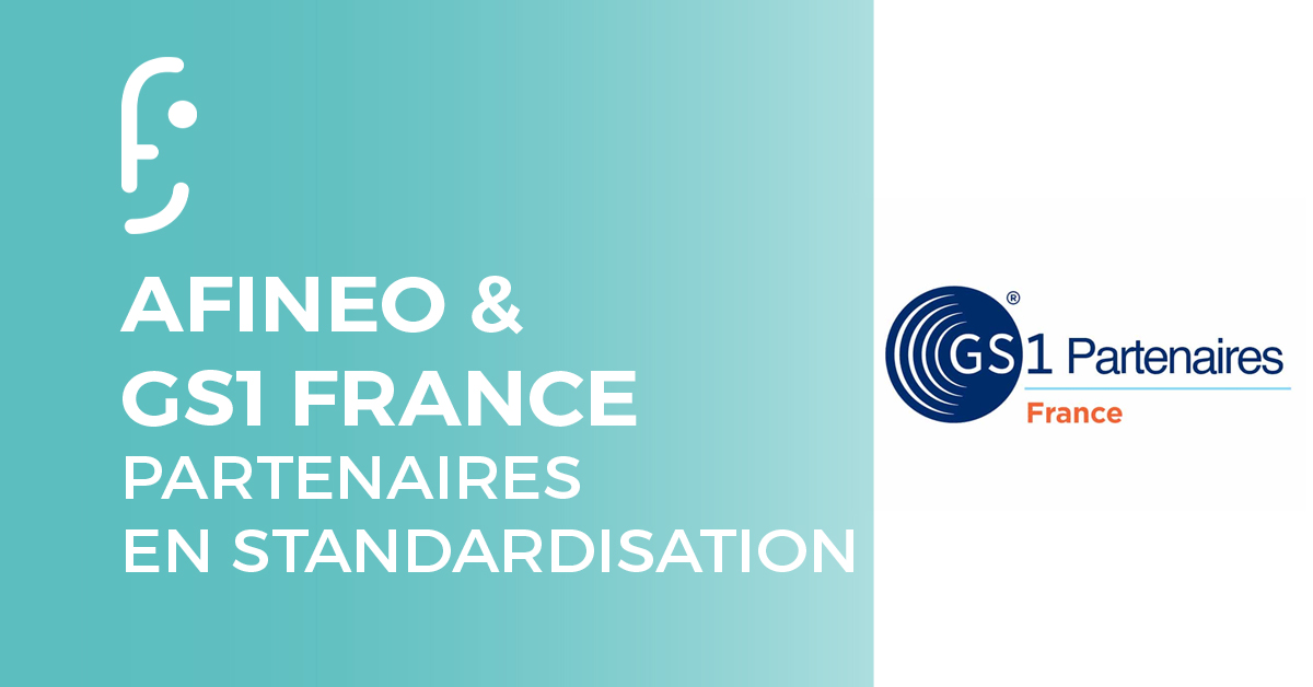 Afineo partenaire GS1 France, une évidence en terme de standardisation des données