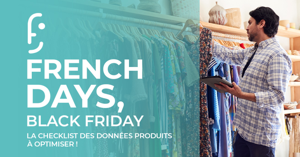 Black Friday : checklist des données produits à optimiser pour générer des ventes