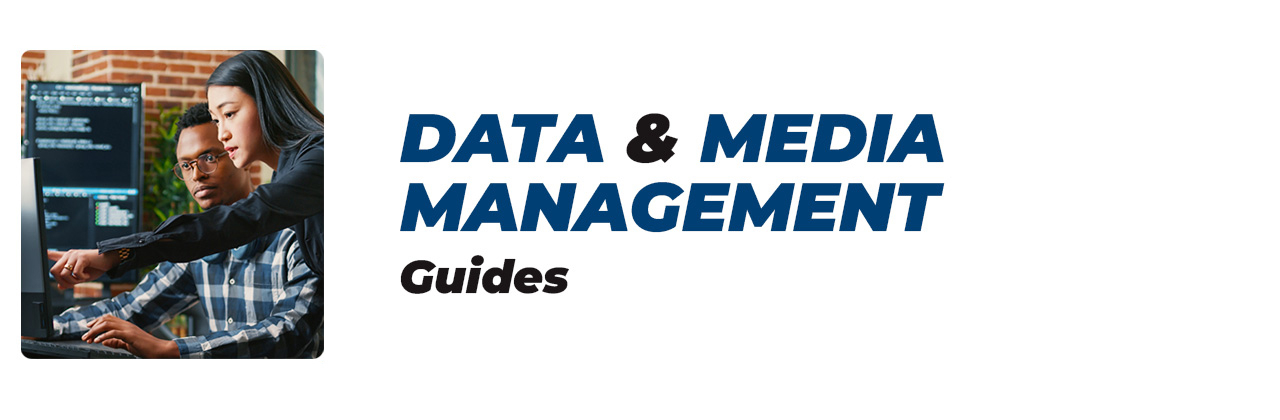 Data et Media mangement : guides pour comprendre