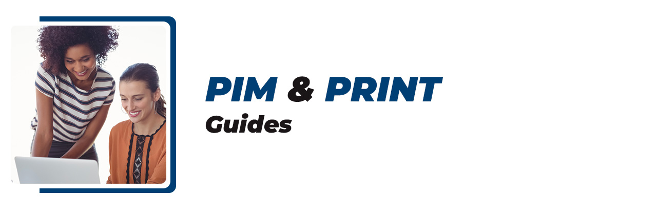 PIM print : guides pour comprendre et maîtriser