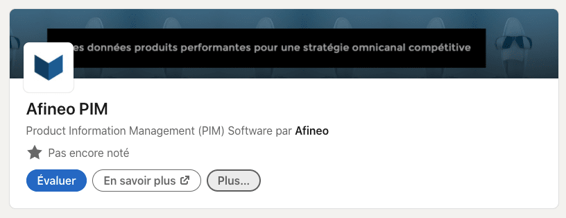 évaluer le logiciel PIM Afineo sur LinkedIn