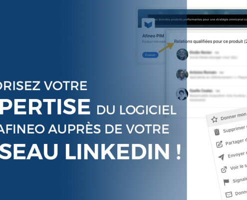 Tutoriel pour évaluer le logiciel PIM Afineo sur LinkedIn