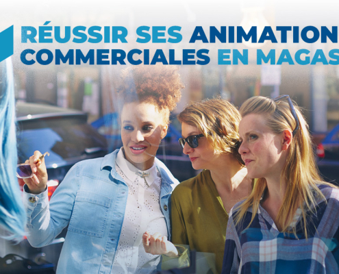 Animation magasin : le guide