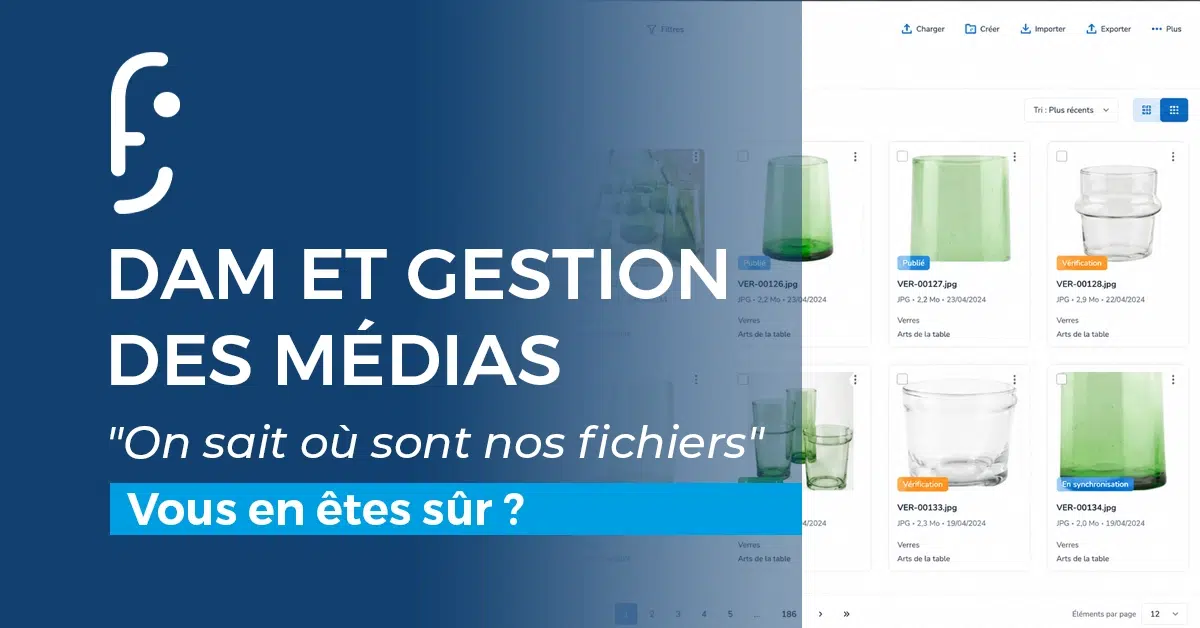 Gestion des assets numériques dispersés : les signaux qui indiquent qu'il est temps de mettre en place un DAM